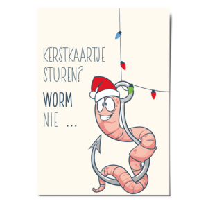 Grappige kerstkaart met worm met kerstmuts - Kerstkaartje sturen? Worm nie - DE.sign